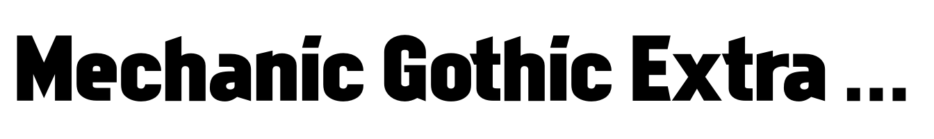 Mechanic Gothic Extra Bold (DST)